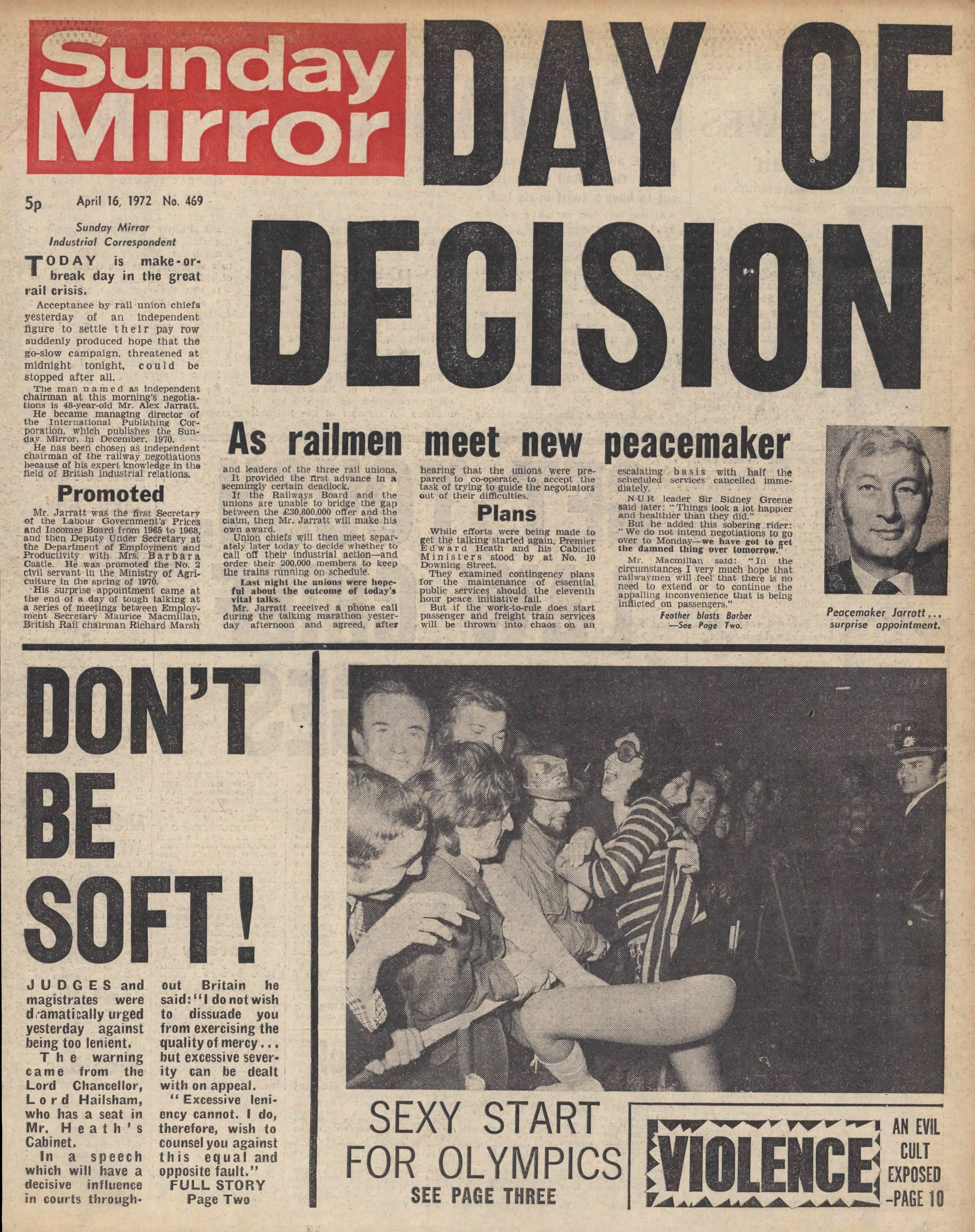 Sunday Mirror, April 16, 1972. Main headline: Day of Decision - As railmen meet new peacemaker